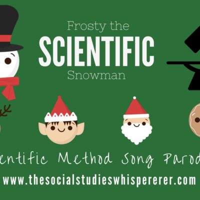 Frosty the Scientific Snowman: Scientific Method Parodies