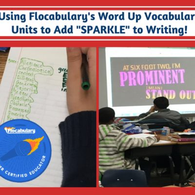 Using Flocabulary’s Vocabulary Units to Add SPARKLE to Writing!