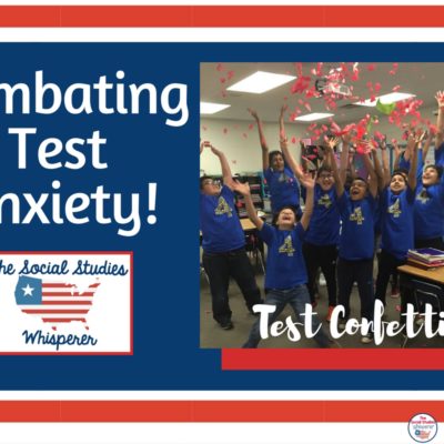 Last Minute Low-Prep Ideas to Combat Test Anxiety