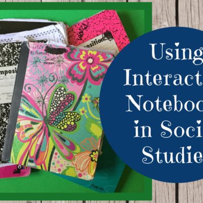 Using Interactive Notebooks in Social Studies